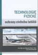 Technologie fyzické ochrany civilního letiště