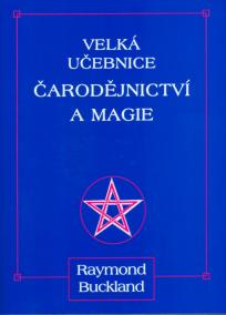 Velká učebnice čarodějnictví a magie