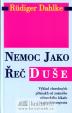 Nemoc jako řeč duše