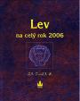 Horoskopy - Lev na celý rok 2006