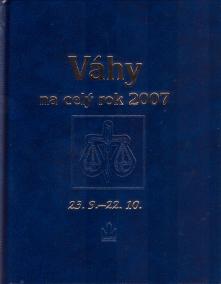 Váhy na celý rok 2007