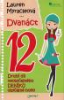 Dvanáct - Neobyčejný deník obyčejné holky