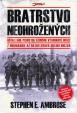 Bratrstvo neohrožených - 2. vydání