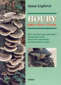 Houby jako elixír života