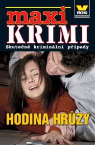 Maxi krimi - Hodina hrůzy