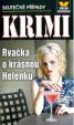 Rvačka o krásnou Helenku - Krimi 1/17