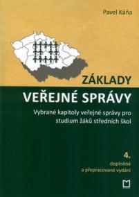 Základy veřejné správy 4. aktualizované a přepracované vydání dotisk