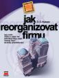 Jak reorganizovat firmu