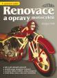 Renovace, opravy motocyklů