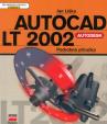 Autocad LT 2002 podrobná příručka