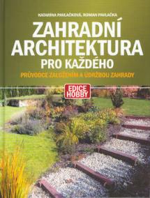 Zahradní architektura pro každého