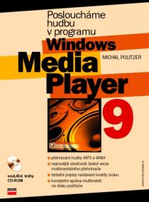 Posloucháme hudbu v programu Windows Media Player 9