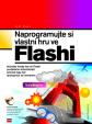 Naprogramujte si vlastní hru ve Flashi