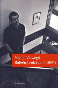 Báječný rok (deník 2005)