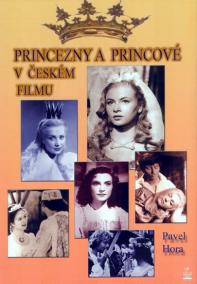 Princezny a princové v českém filmu