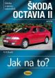 Škoda Octavia II. od 6/04 - Jak na to? č. 98. - 2. vydání