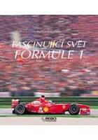 Fascinující svět formule 1