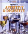 Lexikon aperitivů - digestivů - Chuť, použití, recepty - 2. vydání