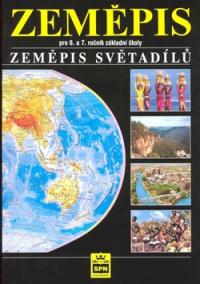 Zeměpis pro 6.a 7.ročník základní školy Zeměpis světadílů