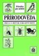 Přírodověda pro 4.a 5.ročník základní školy - Metodická příručka