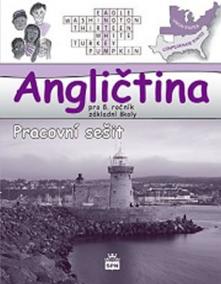 Angličtina pro 8. ročník ZŠ - Pracovní sešit