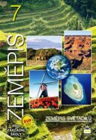 Zeměpis 7 pro základní školy - Zeměpis světadílů - 3.vydání