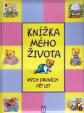 Knížka mého života – mých prvních pět let