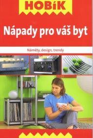 Nápady pro váš byt