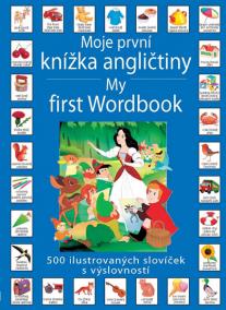 Moje první knížka angličtiny / My first Wordbook