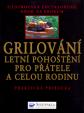Grilování - letní pohoštění...