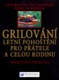 Grilování - letní pohoštění...