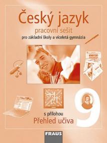 Český jazyk 9 pro ZŠ a víceletá gymnázia - pracovní sešit