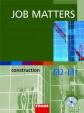 Job Matters - Construction - učebnice + CD