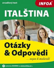 Italština - otázky a odpovědi nejen k maturitě