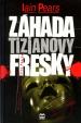 Záhada Tizianovy fresky