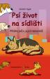 Psí život na sídlišti - Příběhy psů a jejich kamarádů