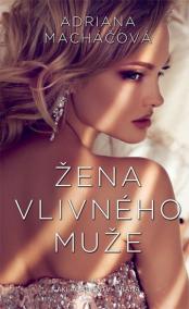 Žena vlivného muže