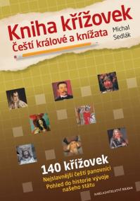 Kniha křížovek - Čeští králové a knížata