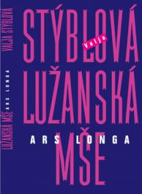 Lužanská mše  Ars Longa