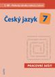 Český jazyk 7/3 Pracovní sešit - Přehledy, tabulky, rozbory, cvičení