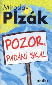 Pozor, padání skal