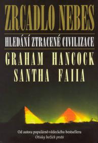 Zrcadlo nebes - Hledání ztracené civilizace