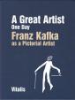 Franz Kafka as a Pictorial Artist