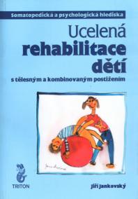 Ucelená rehabilitace dětí