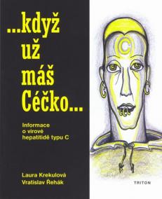 Když už máš Céčko - Informace o virové hepatitidě typu C