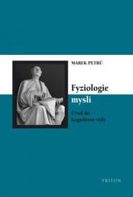 Fyziologie mysli - Úvod do kongitivní vědy