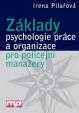 Základy psychologie práce a organizace pro policejní manažery