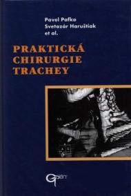 Praktická chirurgie trachey