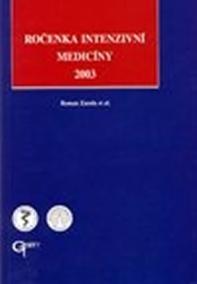 Ročenka intenzivní medicíny 2003