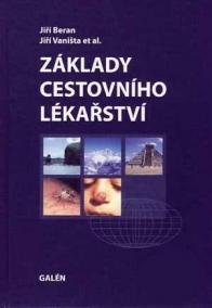 Základy cestovního lékařství